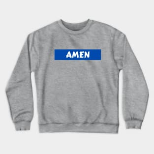 Amen - So Be It - Christian Crewneck Sweatshirt